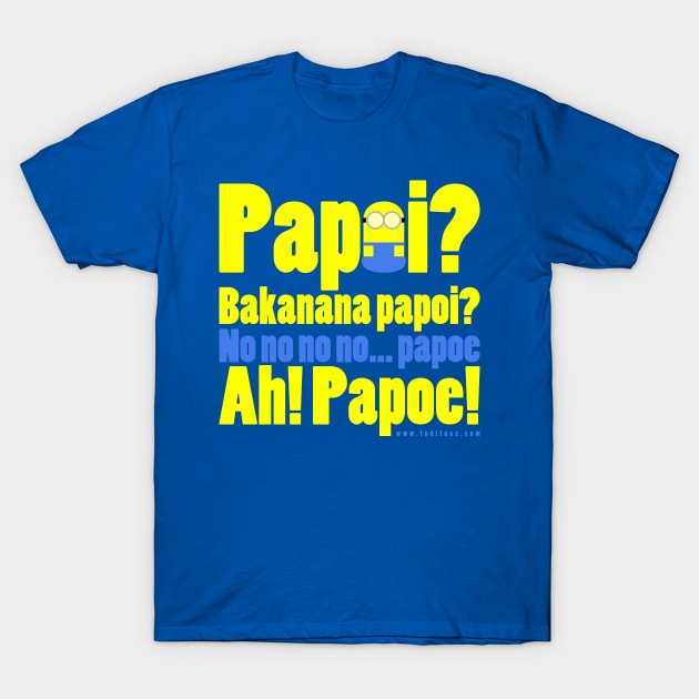 Papoe T-Shirt by tuditees